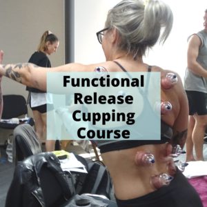 Functional Release Cupping Course