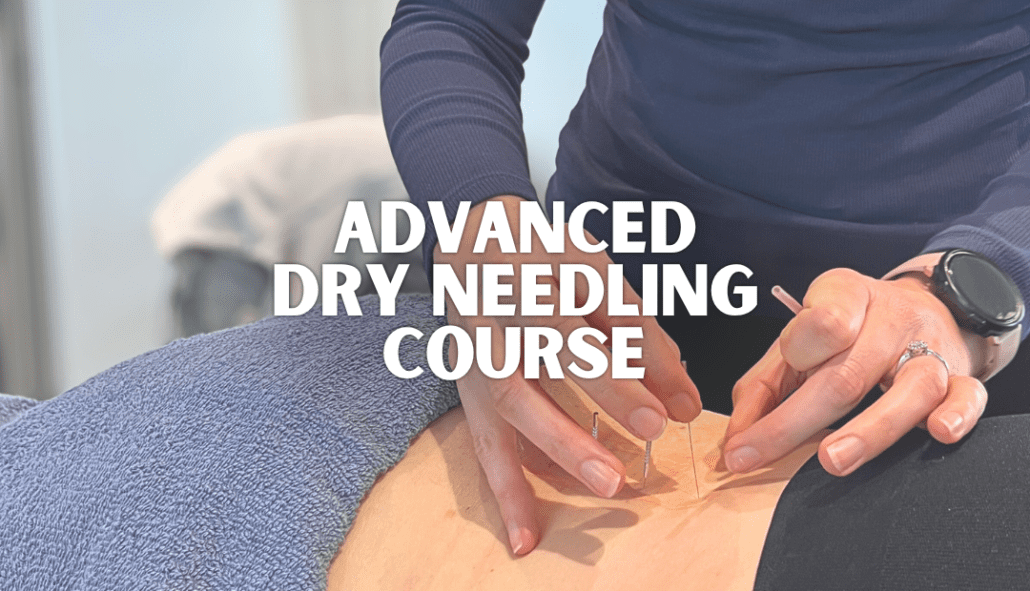 Advanced Dry Needling course